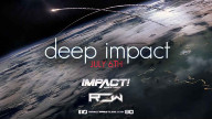 Impact Wrestling Deep IMPACT 6 July 2019 Full Show Online