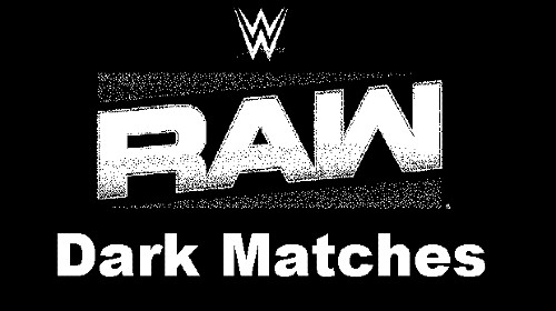 WWE Dark Raw Matches – March 17th 2025 Stadium Only Dark Matches