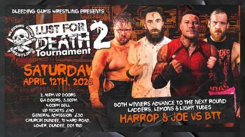 Bleeding Gums Wrestling – Lust For Death 2 – 12 April 2025 Full Show Online
