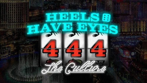The Heels Have Eyes: For the Culture 2025 – 18 April 2025