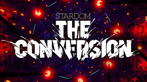Stardom The Conversion 2025 PPV – 21 June 2025 Live Stream Full Show Online