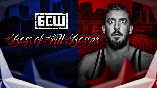 GCW: Boss of All Bosses 2025 – 11 July 2025 Live
