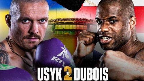 Usyk vs Dubois II  – 19th July 2025 Live